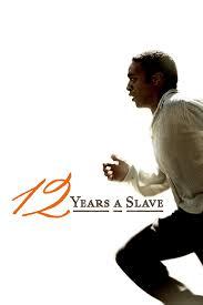 12 Years a Slave